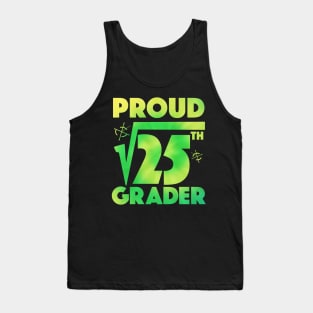 Proud 5th Grade Square Root of 25 Teachers Students Tank Top